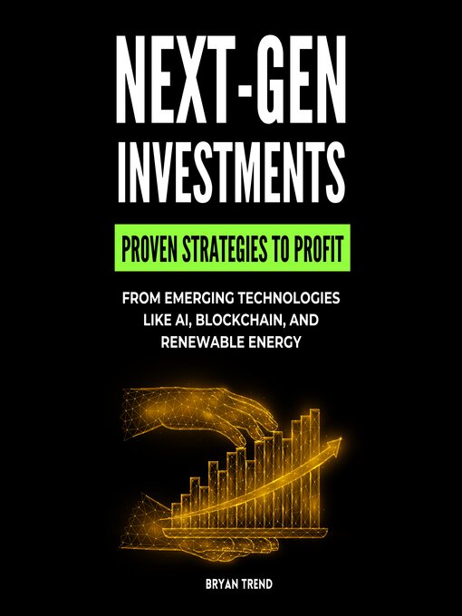 Title details for Next-Gen Investments by Bryan Trend - Available